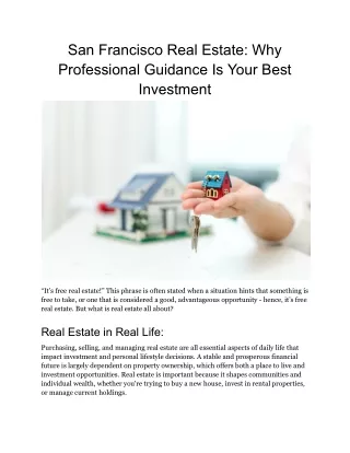 San Francisco Real Estate_ Why Professional Guidance Is Your Best Investment