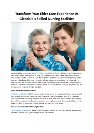 Transform Your Elder Care Experience At Glendale's Skilled Nursing Facilities