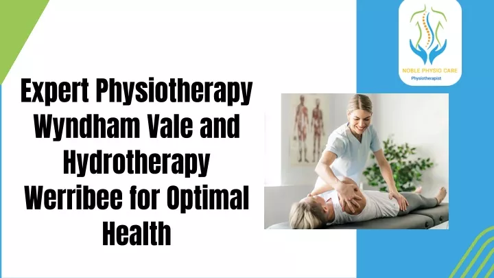 expert physiotherapy wyndham vale