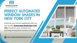 Perfect Automated Window Shades in New York City