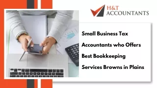 Small Business Tax Accountants who Offers Bookkeeping Services in Browns Plains