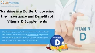 Sunshine in a Bottle Uncovering the Importance and Benefits of Vitamin D Supplements