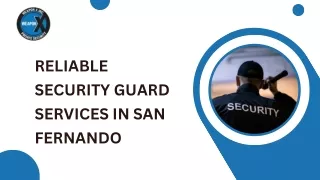 Reliable Security Guard Services in San Fernando