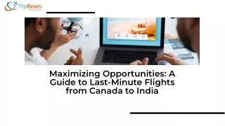 Last Minute Flights from Canada to India – Book Now at Tripbeam.ca