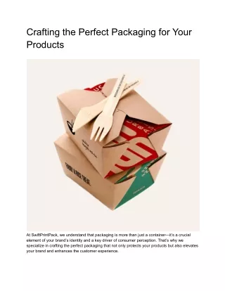 Crafting the Perfect Packaging for Your Products
