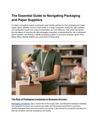 The Essential Guide to Navigating Packaging and Paper Suppliers
