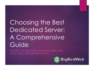 Choosing the Best Dedicated Server A Comprehensive Guide