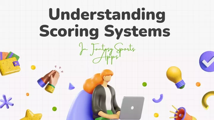 understanding scoring systems in fantasy sports