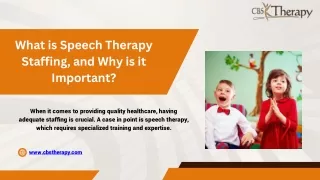 What is Speech Therapy Staffing- CBS Theraphy