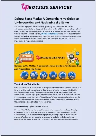 Dpboss Satta Matka: A Comprehensive Guide to Understanding and Navigating the Ga