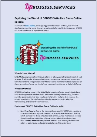 Exploring the World of DPBOSS Satta Live Game Online in India