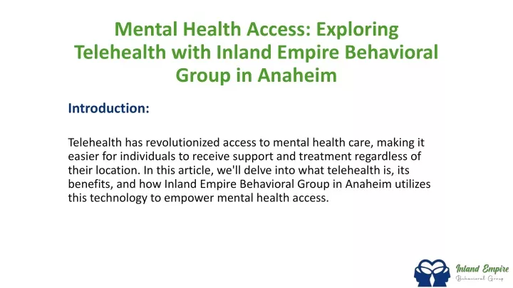 mental health access exploring telehealth with inland empire behavioral group in anaheim