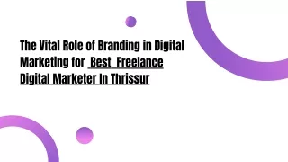 the vital role of branding in digital marketing