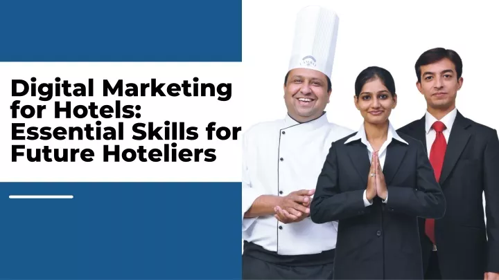 digital marketing for hotels essential skills