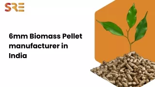 6mm Biomass Pellet manufacturer in India