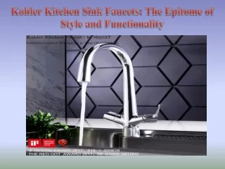 Kohler Kitchen Sink Faucets The Epitome of Style and Functionality