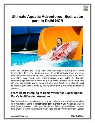 Ultimate Aquatic Adventures Best water park in Delhi NCR