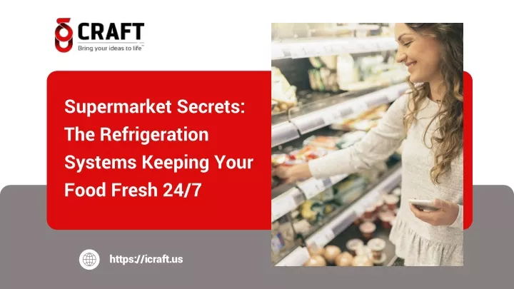 supermarket secrets the refrigeration systems