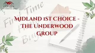 Midland 1st Choice - The Underwood Group (1)