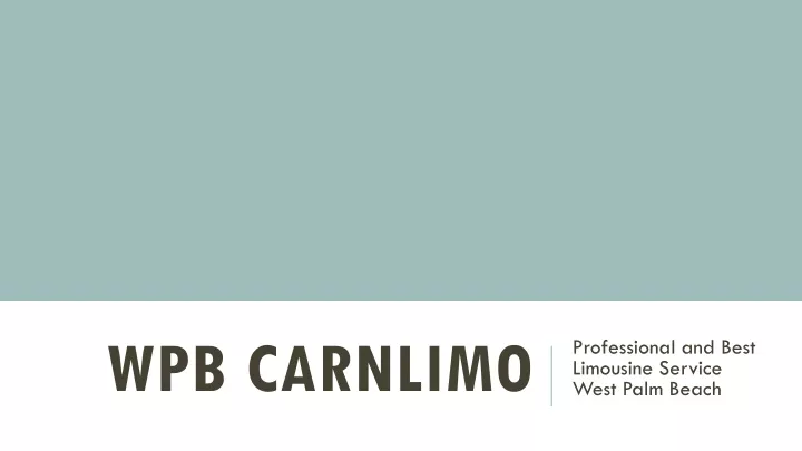 wpb carnlimo