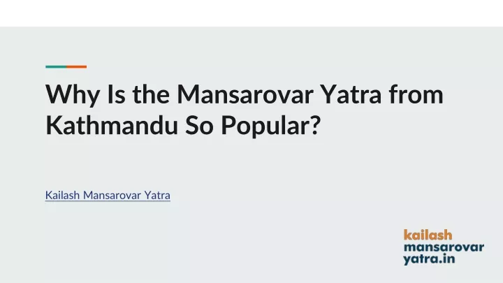 why is the mansarovar yatra from kathmandu so popular