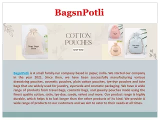 BagsnPotli :- cotton drawstring Pouches