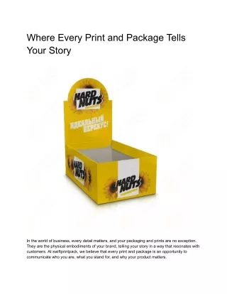 where every print and package tells your story