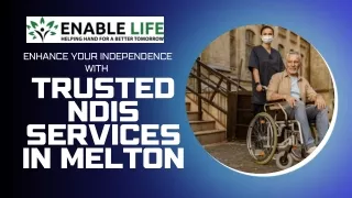 Enhance your independence with trusted NDIS services in Melton