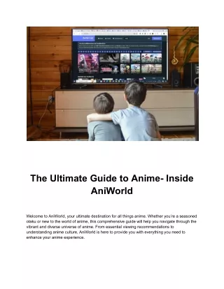 the ultimate guide to anime inside aniworld