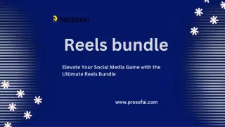 Boost Engagement with Our Exclusive Reels Bundle