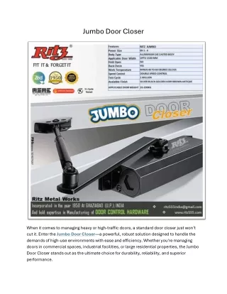 Jumbo Door Closer