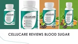 cellucare reviews blood sugar