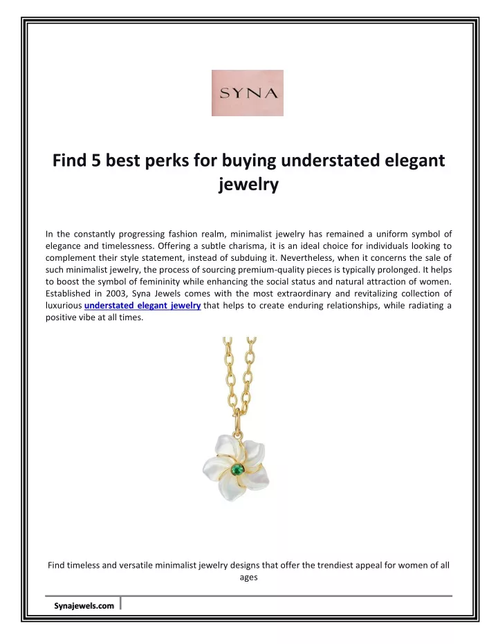 find 5 best perks for buying understated elegant