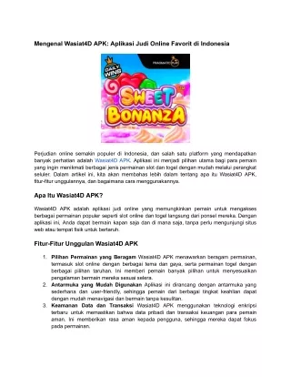Mengenal Wasiat4D APK_ Aplikasi Judi Online Favorit di Indonesia