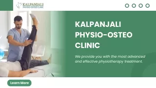 Find the Best Physiotherapist in Gurgaon at Kalpanjali Clinic