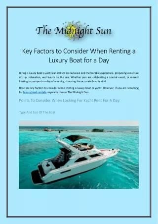 Key Factors to Consider When Renting a Luxury Boat for a Day