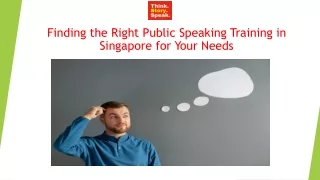 Finding the Right Public Speaking Training in Singapore for Your Needs