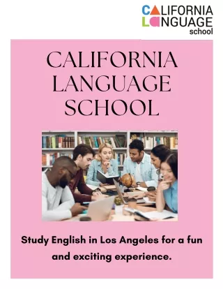 Explore Diverse Cultures at California Language Academy