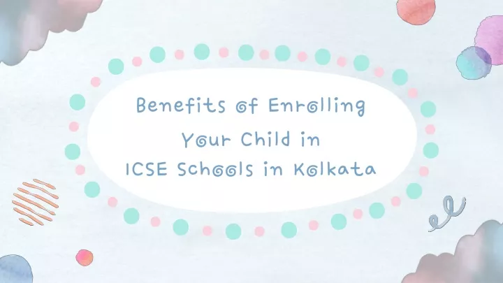 benefits of enrolling your child in