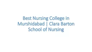 Best Nursing College in Murshidabad - Clara Barton School of Nursing