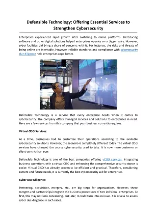 Defensible Technology Offering Essential Services to Strengthen Cybersecurity
