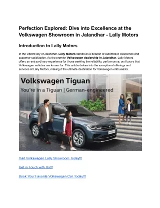 Perfection Explored_ Dive into Excellence at the Volkswagen Showroom in Jalandhar - Lally Motors