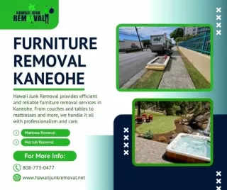 Furniture Removal Kaneohe