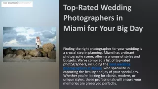 Top-Rated Wedding Photographers in Miami for Your Big Day