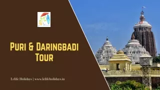 Explore the Spiritual & Scenic Beauty of Puri & Daringbadi | Lelife Holidays