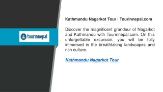 Kathmandu Nagarkot Tour  Tourinnepal.com