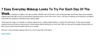 7 Easy Everyday Makeup Looks To Try For Each Day Of The Week