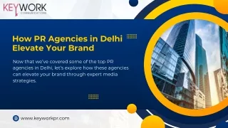 How PR Agencies in Delhi Elevate Your Brand