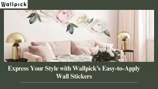 Create a Personal Haven with Wallpick’s Wall Stickers