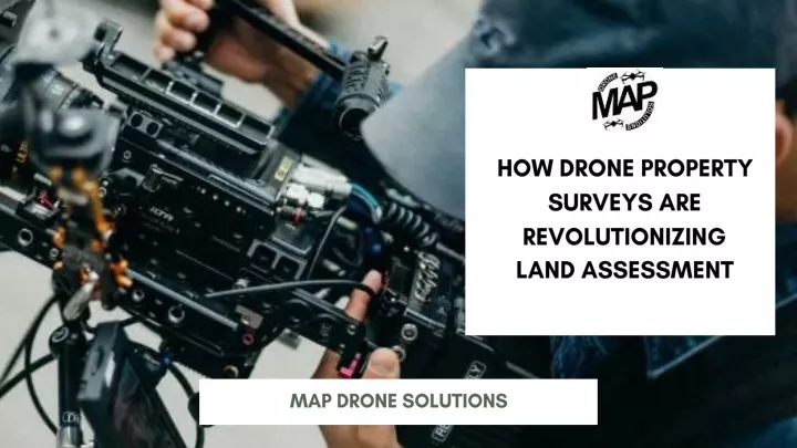 how drone property surveys are revolutionizing